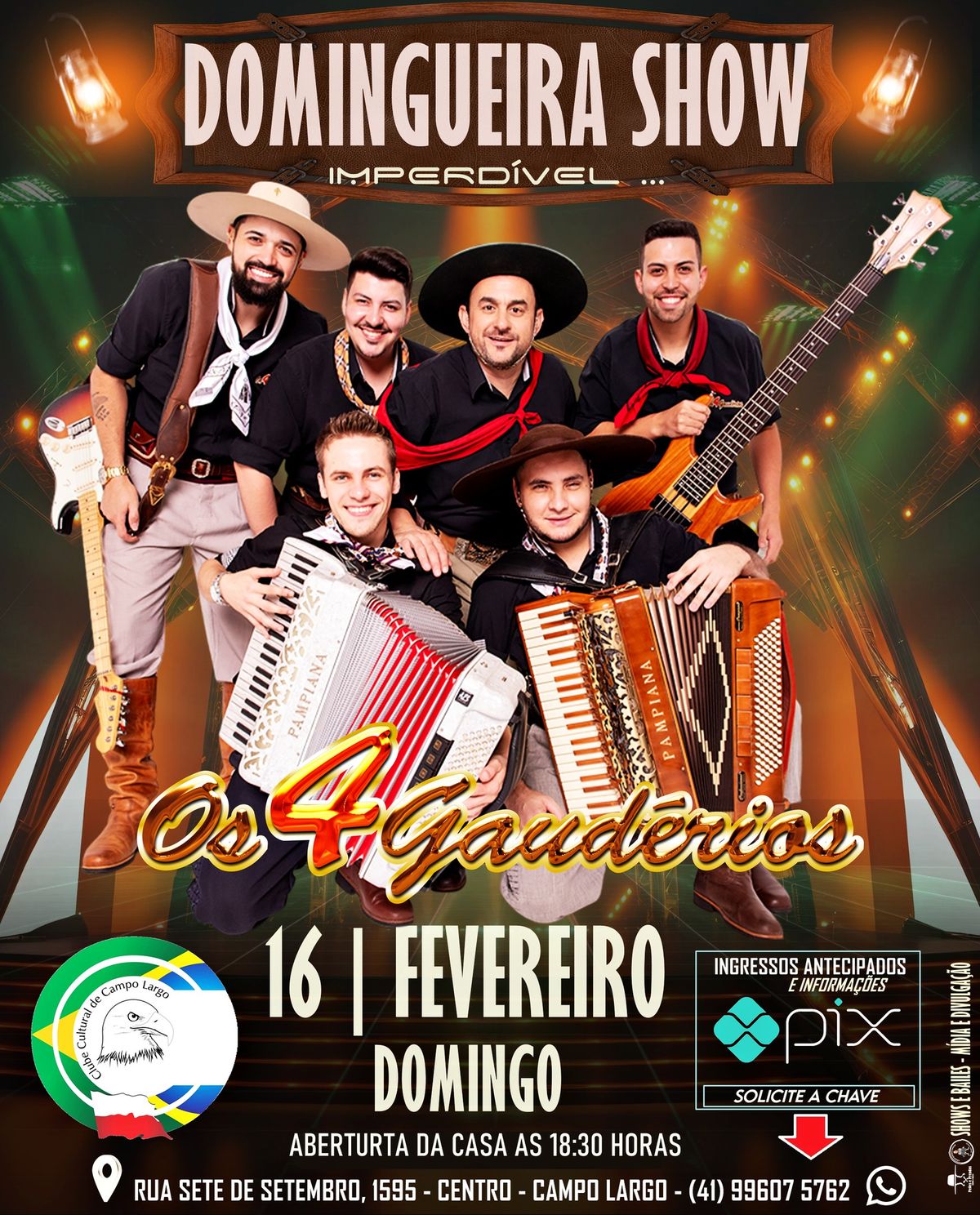 Mega Domingueira Show com Os 4 Gaud\u00e9rios no Clube Polon\u00eas de Campo Largo 