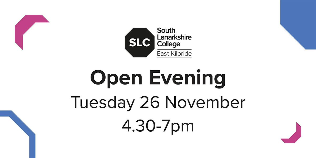 Open Evening,  26 November 2024