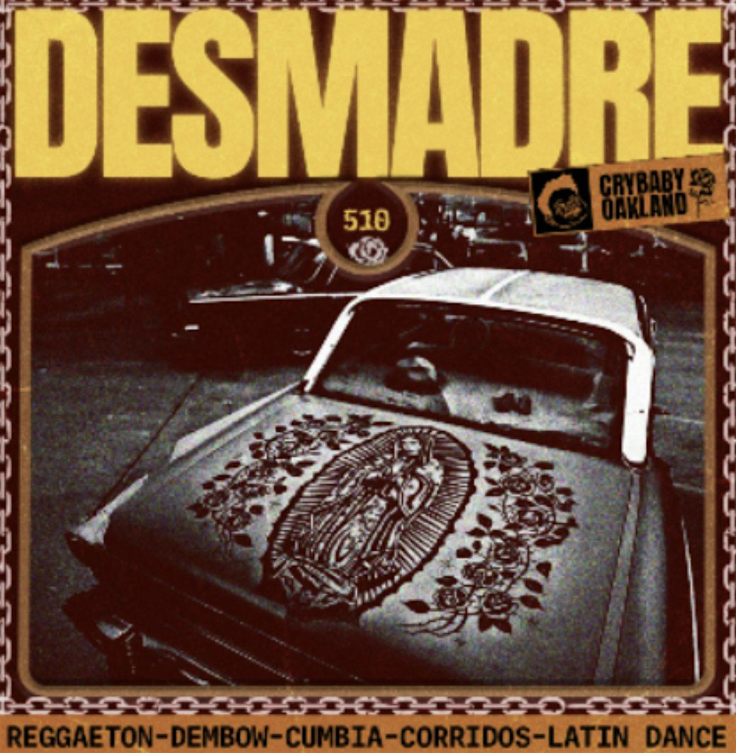 DESMADRE w\/ Mr. E + La Femme Papi & PATIO TAKEOVER by Suelta