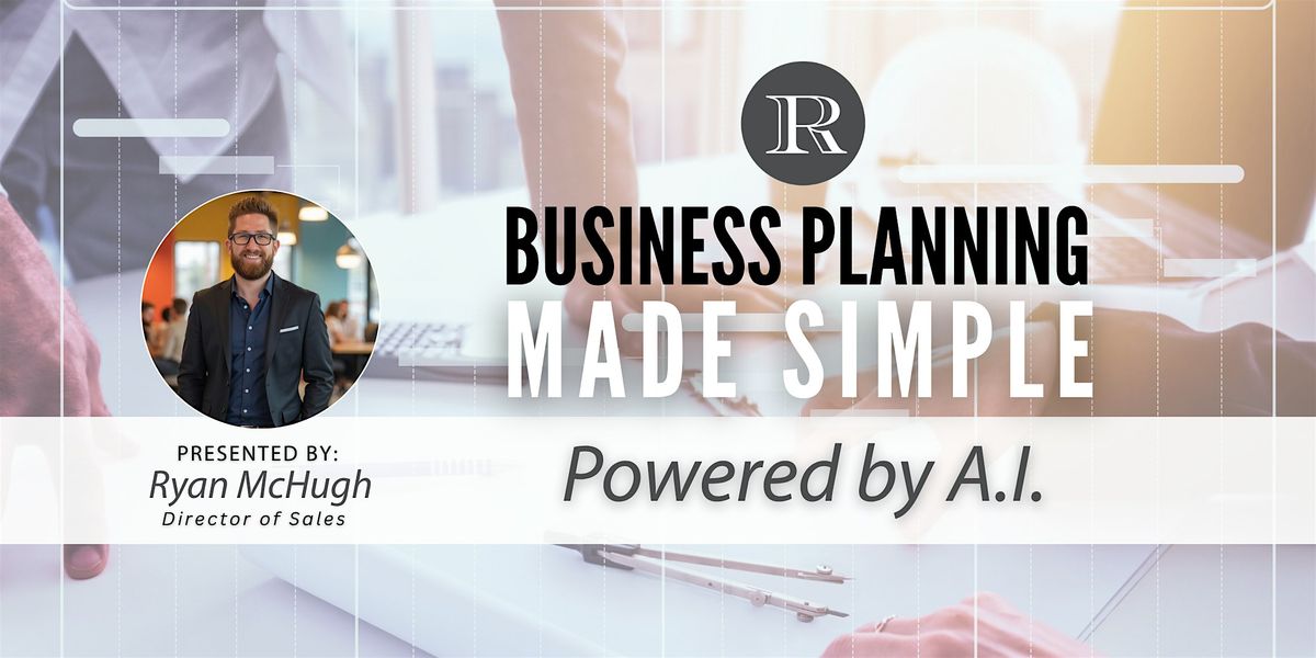 Business Planning Made Simple : Powered by A.I.
