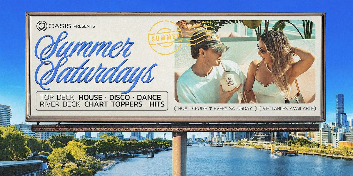 OASIS Saturdays - Afternoon Boat Party - Saturday, 27th of December 2025