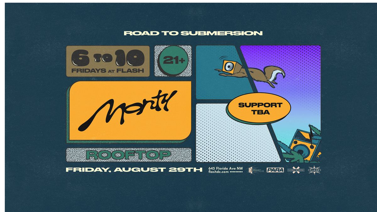 6to10: Monty (soulful sunset) at Flash Rooftop