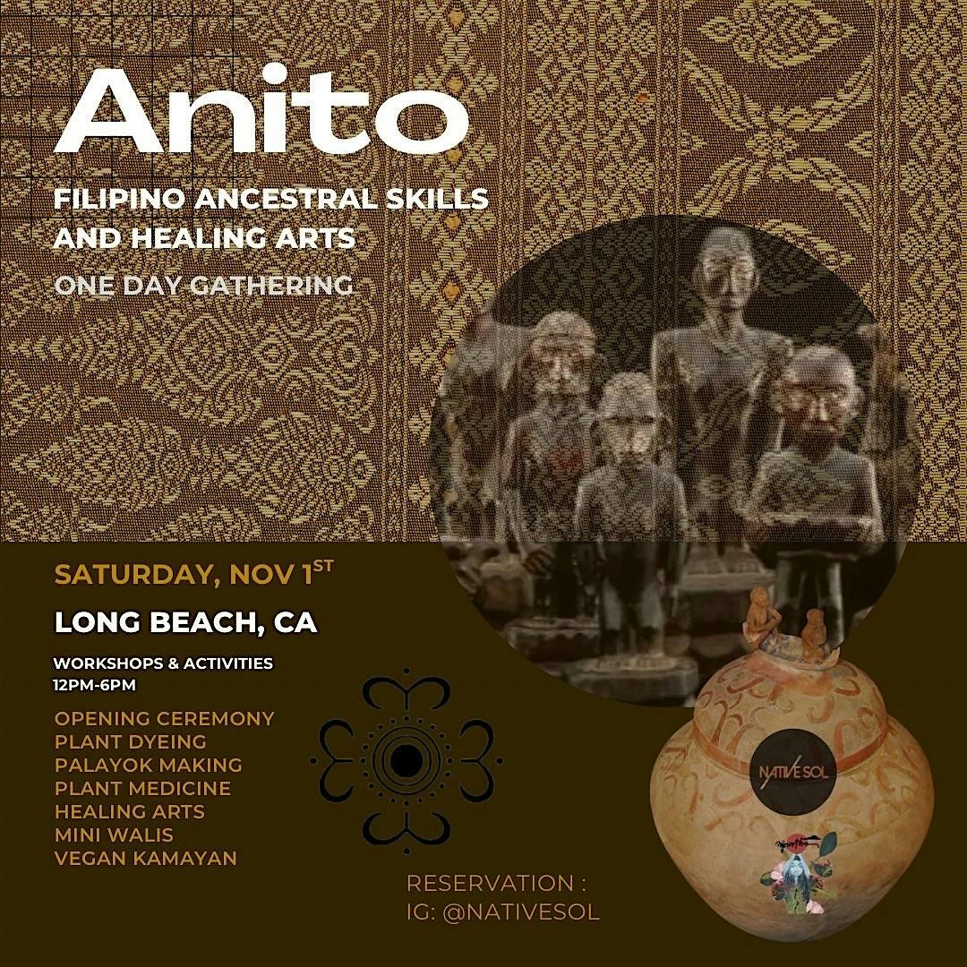 Anito : Filipino Ancestral skills gathering