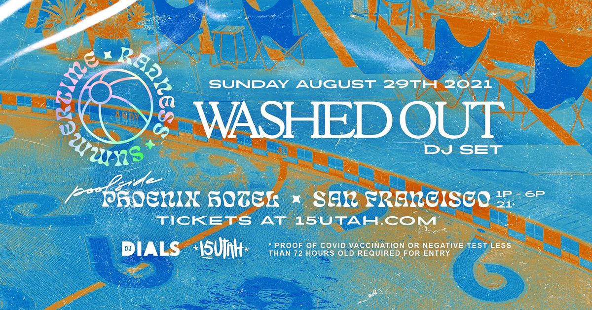 WASHED OUT - DJ Set - Poolside Party