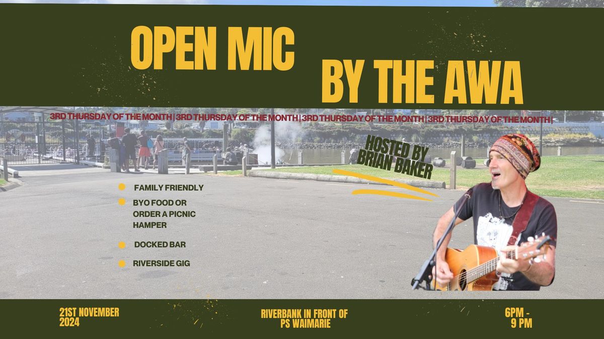 Open mic on the awa with Brian Baker