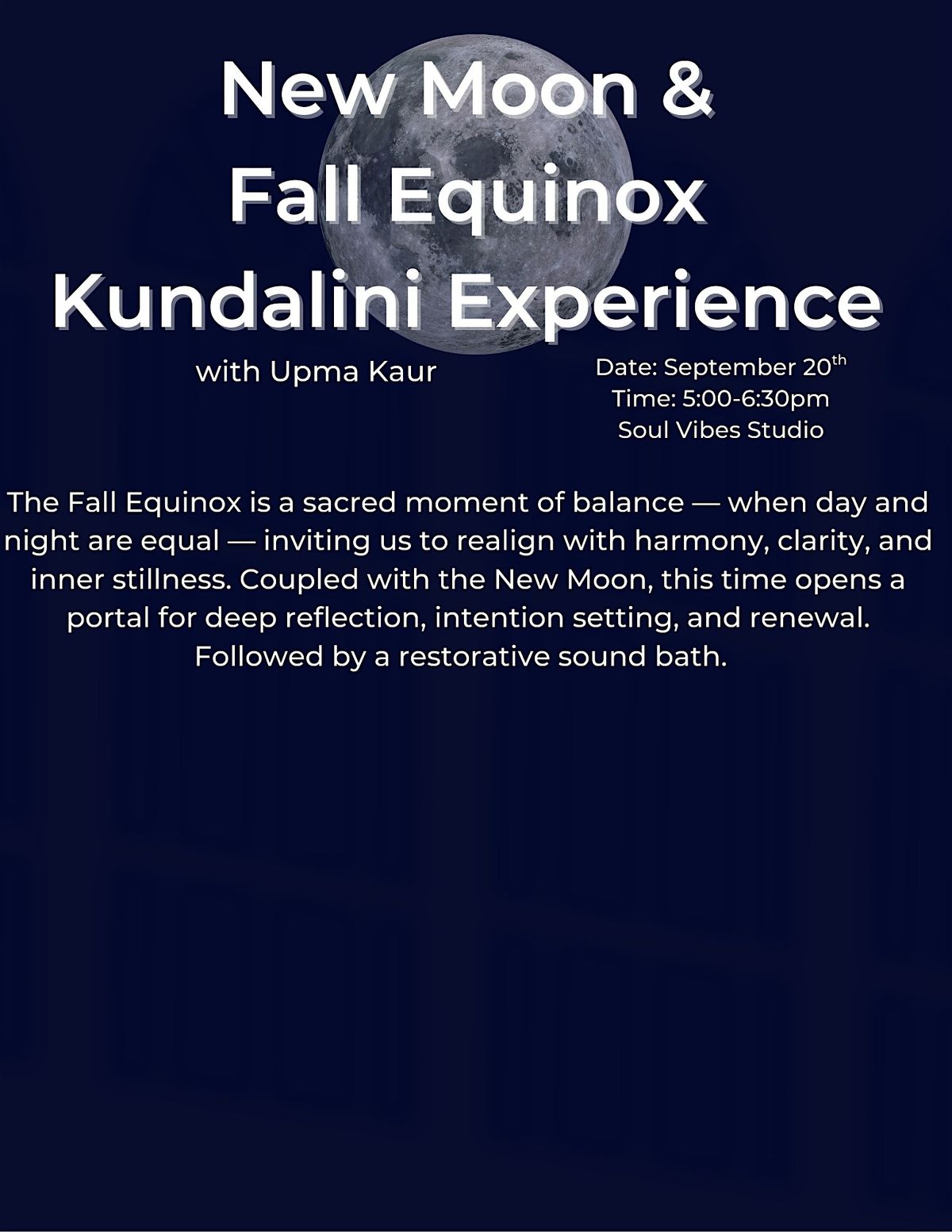 New Moon &  Fall Equinox  Kundalini Experience