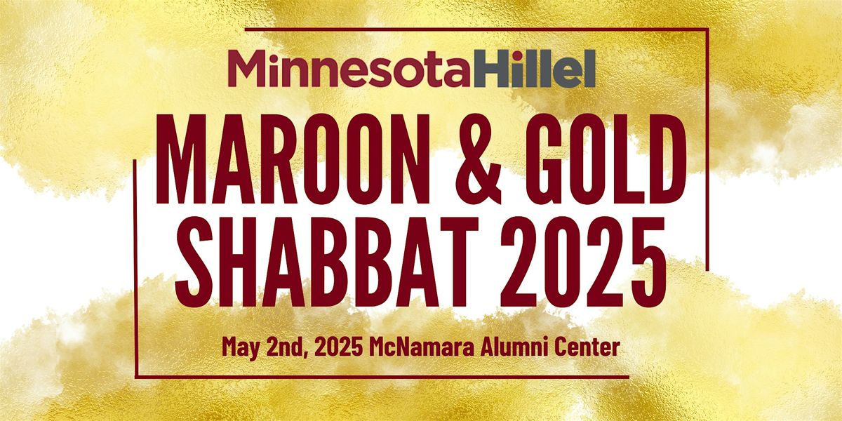 Maroon & Gold Shabbat 2025