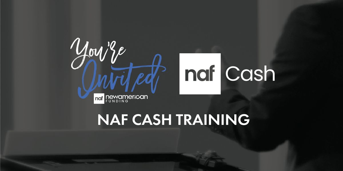 NAF Cash Training and Certification