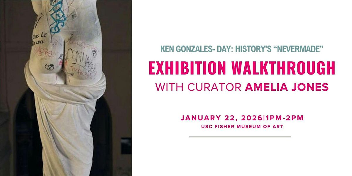 Exhibition Walkthrough with Curator Amelia Jones