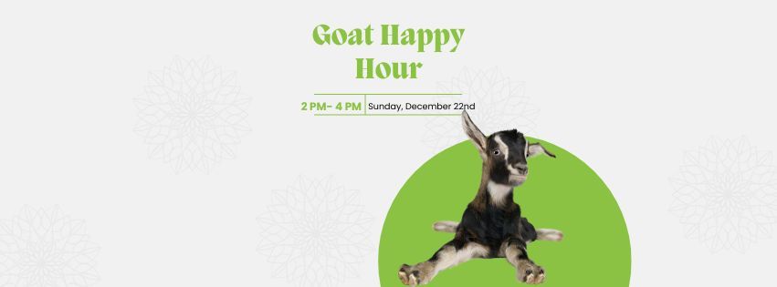 Goat Happy Hour