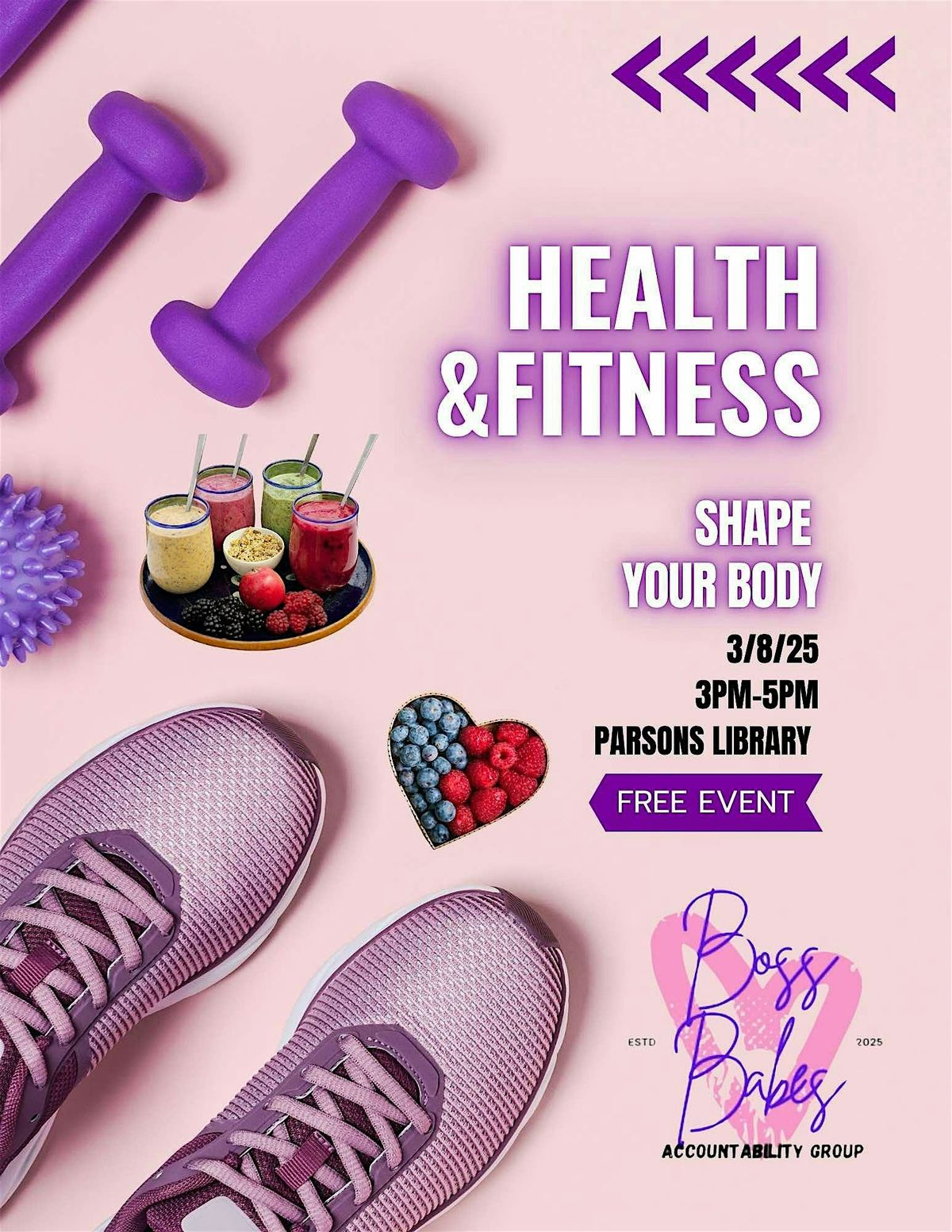 Boss Babes Accountability Group Presents-Health and Fitness