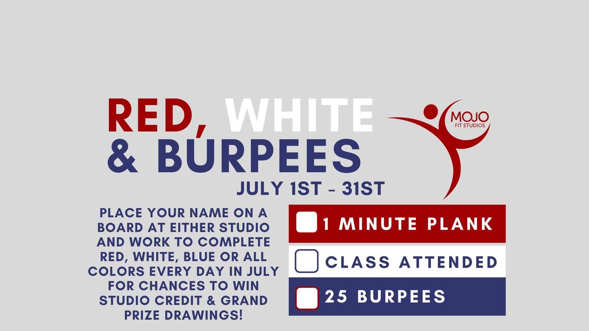 Mojo Fit Studios Red, White, & Burpees July Challenge