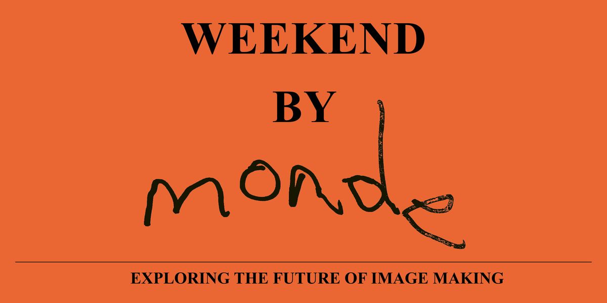 WEEKEND by Monde