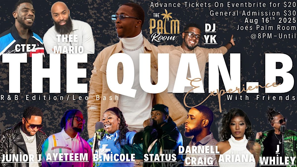 The Quan.B Experience R&B Edition\/Leo Bash