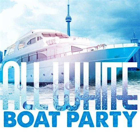 Encore All White Boat Party - Midnight Cruise
