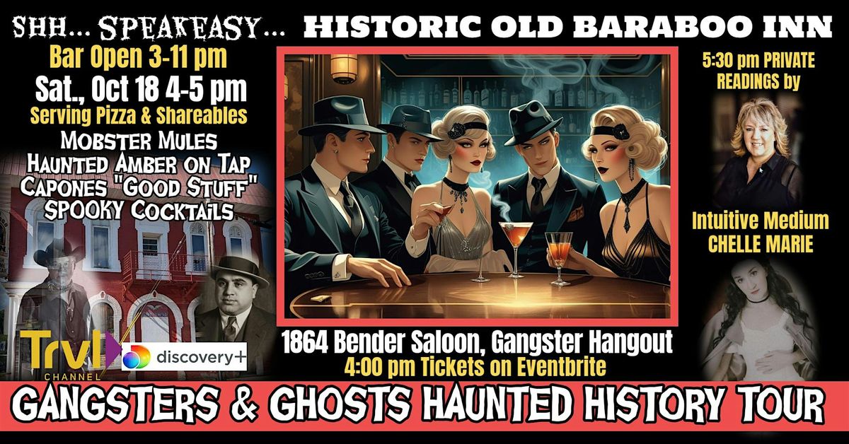 GANGSTERS & GHOSTS HAUNTED HISTORY TOUR in an Old Saloon