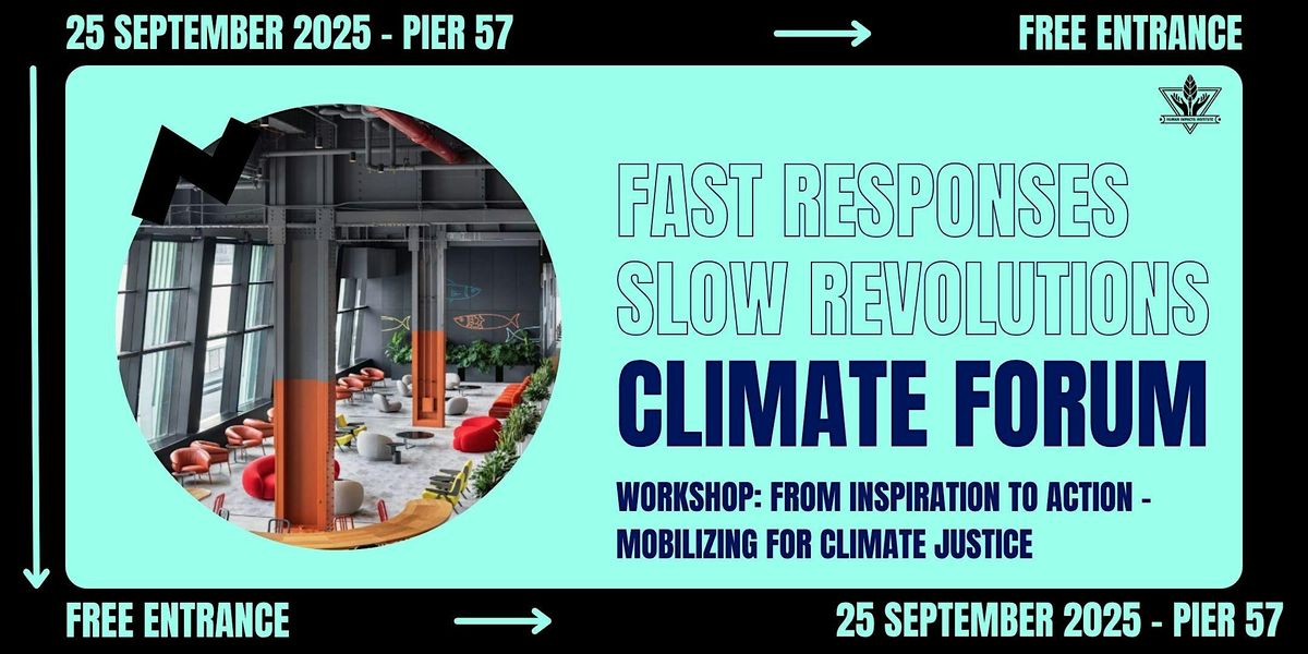 From Inspiration to Action \u2013 Mobilizing for Climate Justice