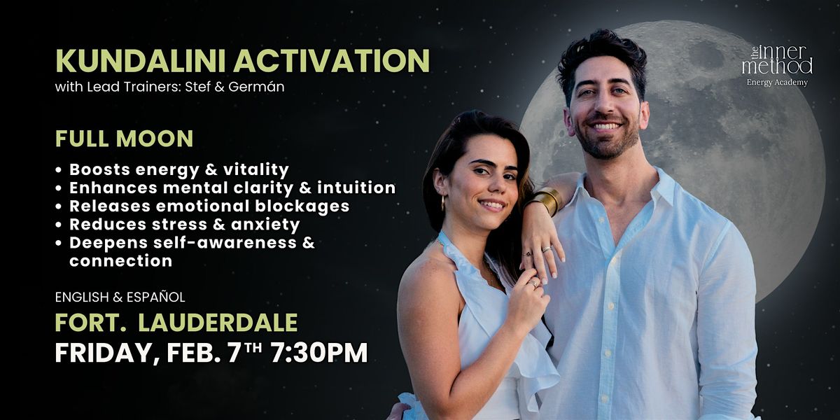 Kundalini Activation for the  Full Moon  in Fort Lauderdale