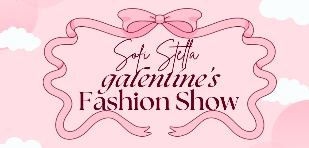 Sofi Stella Galantines Fashion Show 