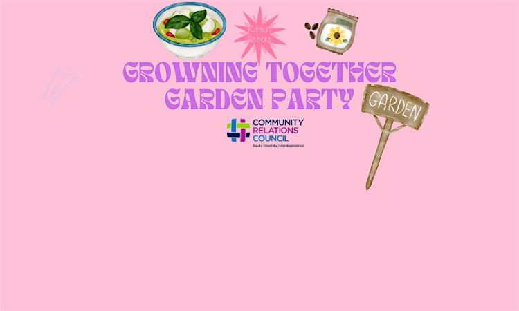 Growing Together Garden Party