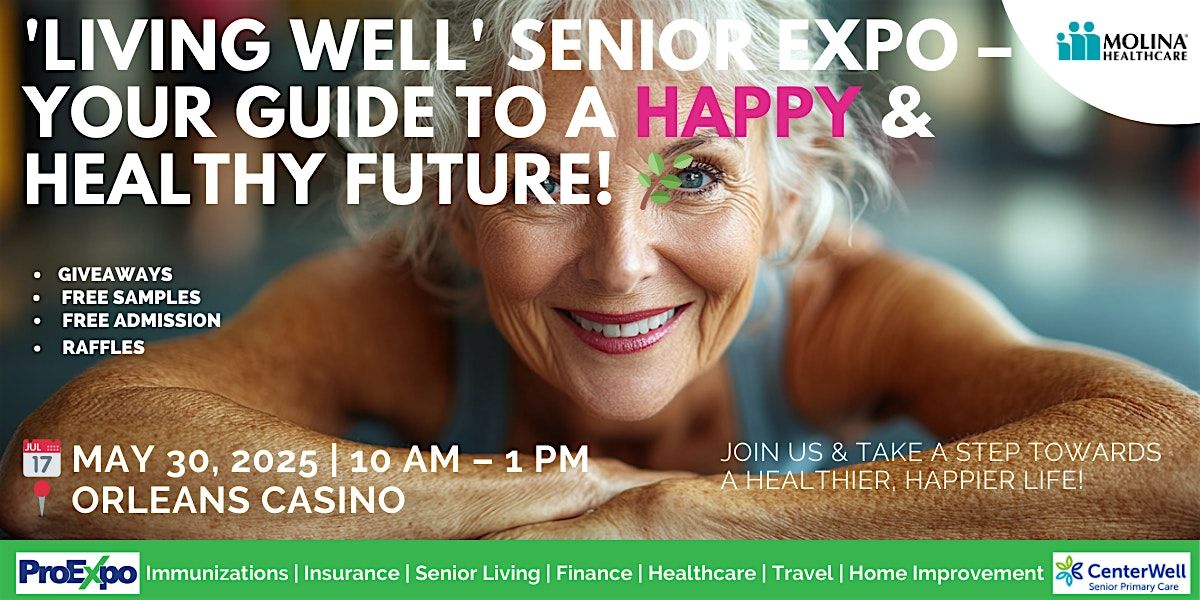 LivingWell Senior Expo at Orleans Casino