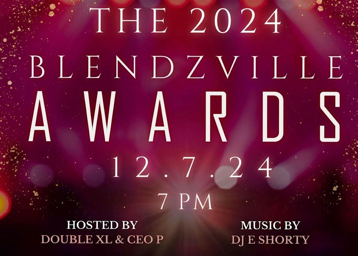 2024 Blendzville Awards