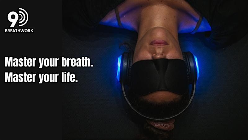 9D Breathwork & Sound : Transcending Fear