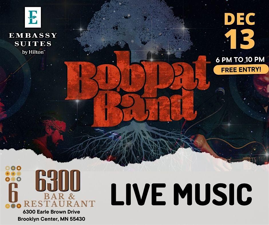 Experience the Bob Pat Band Live at Embassy Suites Brooklyn Center!!