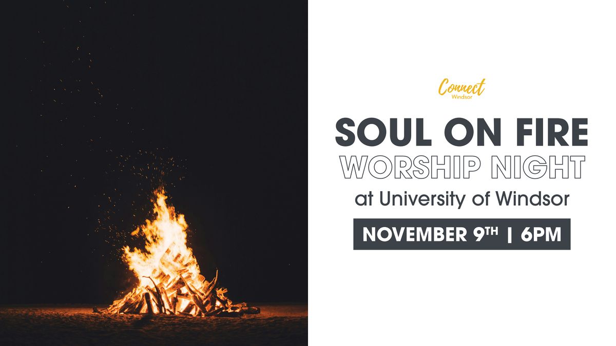 Soul On Fire: Worship Night 2024