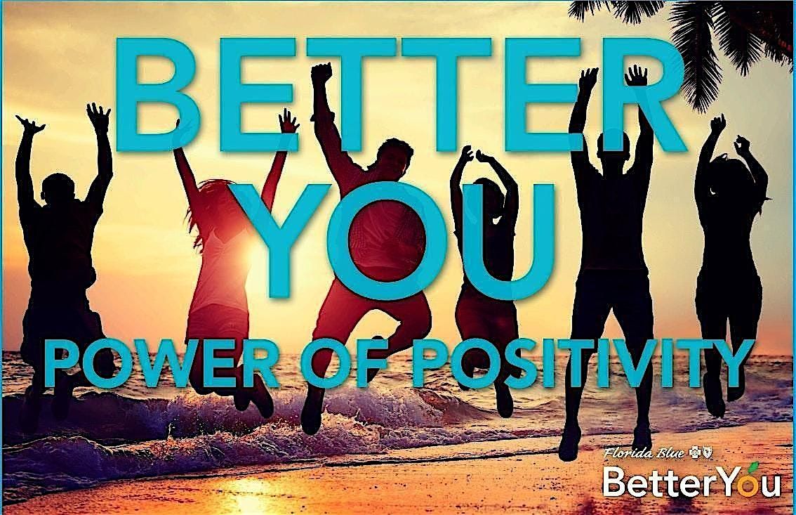Power of Positivity Presentation (North Jacksonville Center)