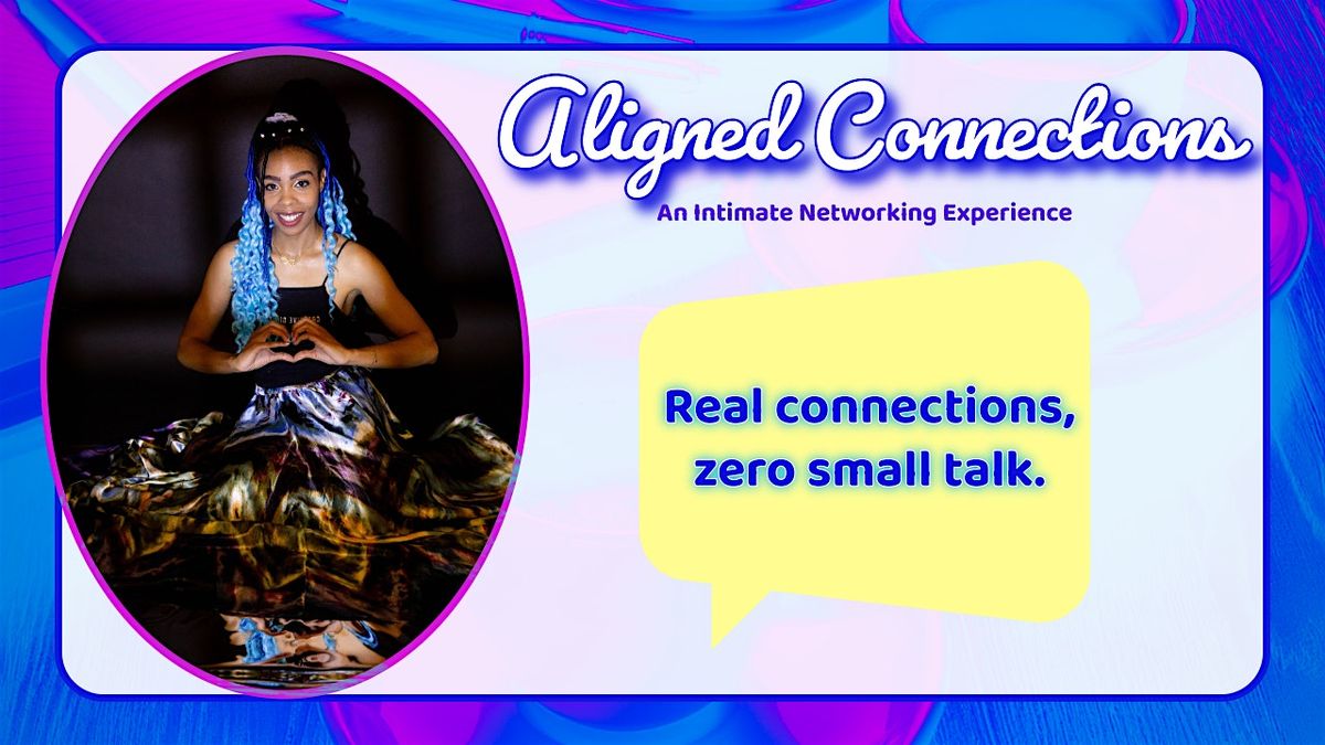 Aligned Connections: Networking with a Twist (Largo, MD)