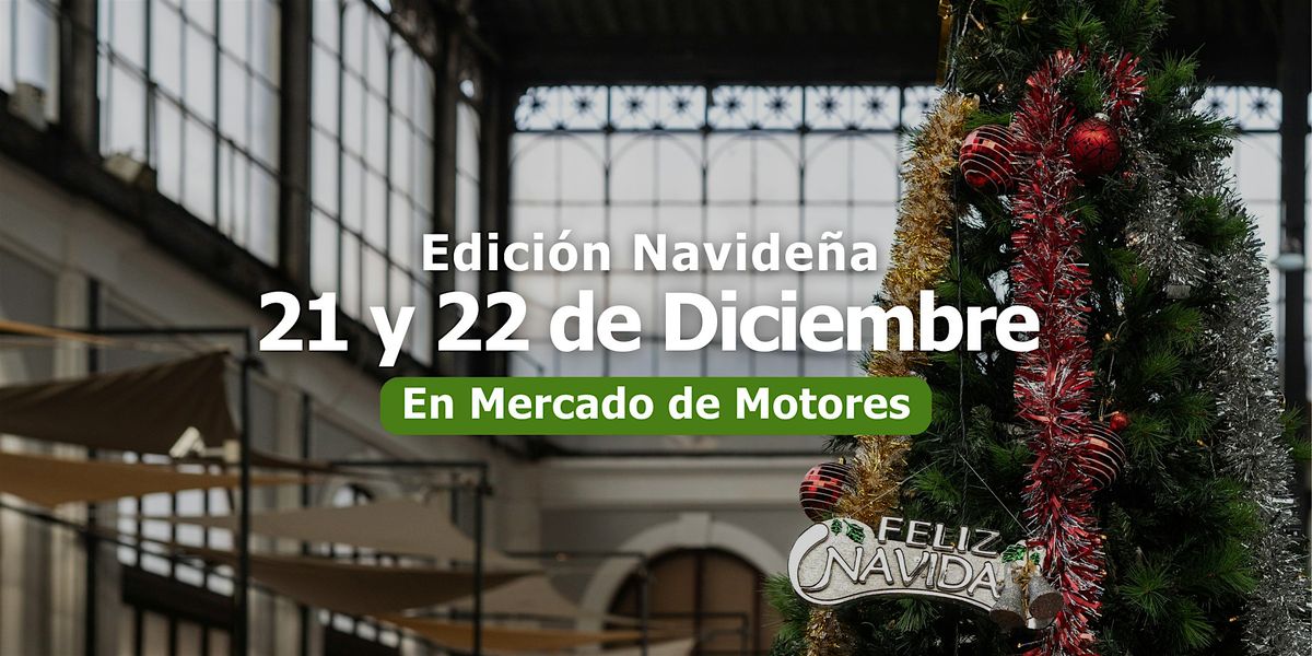 Mercado Navide\u00f1o | Mercado de Motores  21 y 22 de diciembre