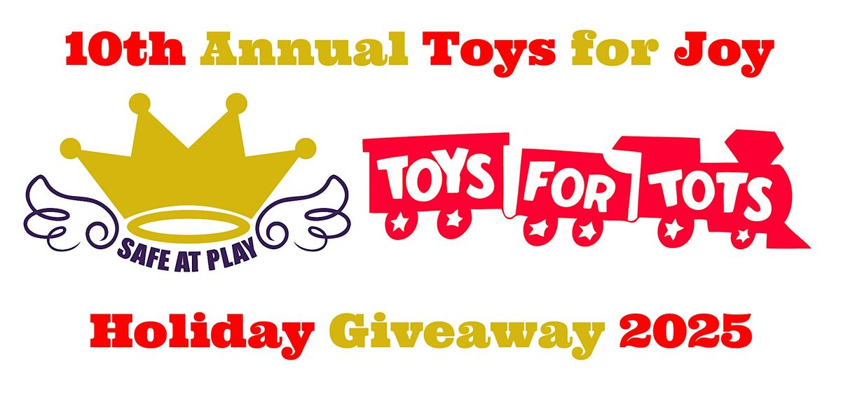 10th Annual Toys for Joy Holiday Event