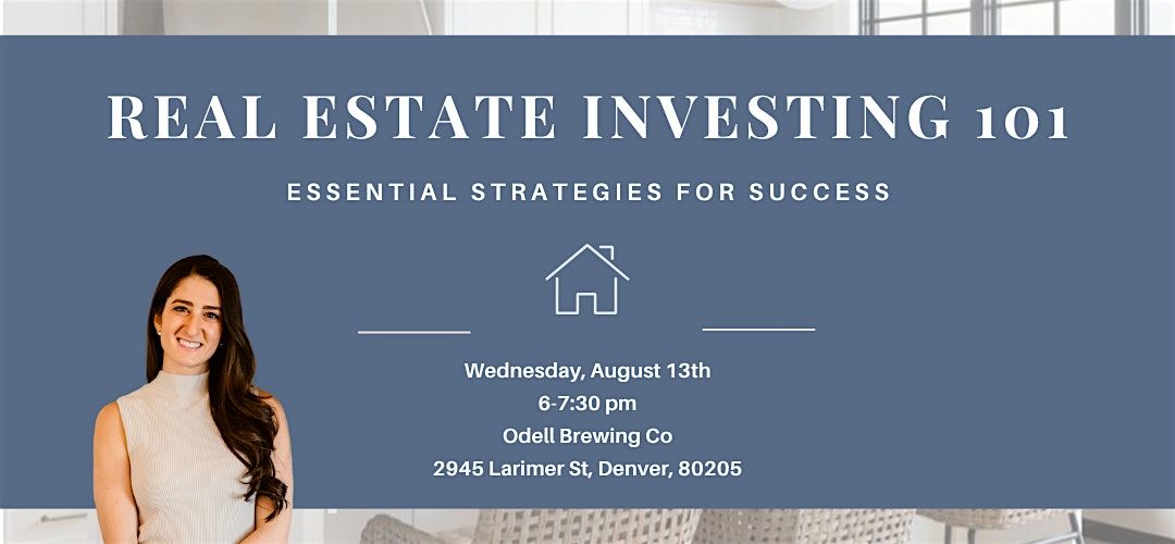 Real Estate Investing 101: Essential Strategies for Success
