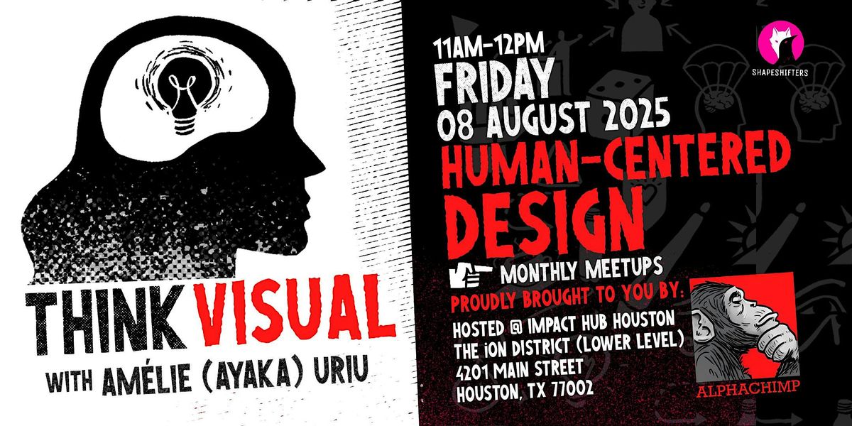 Think Visual Meetup - Houston