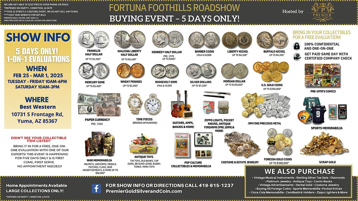 Fortuna Foothills, AZ ROADSHOW: Free 5-Day Only Buying Event!