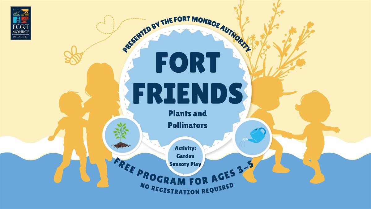 Fort Friends- Plants and Pollinators