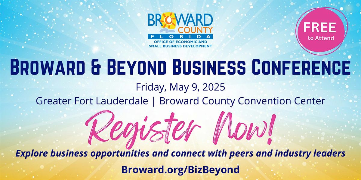 2025 Broward & Beyond Business Conference