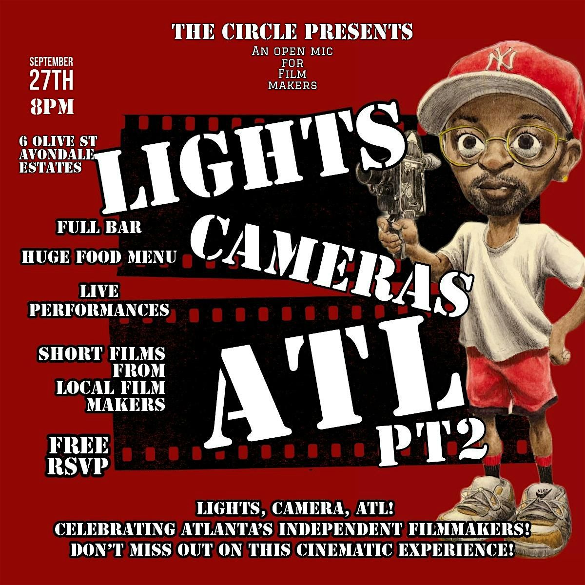LIGHTS,CAMERA, ATL an open mic for videographers