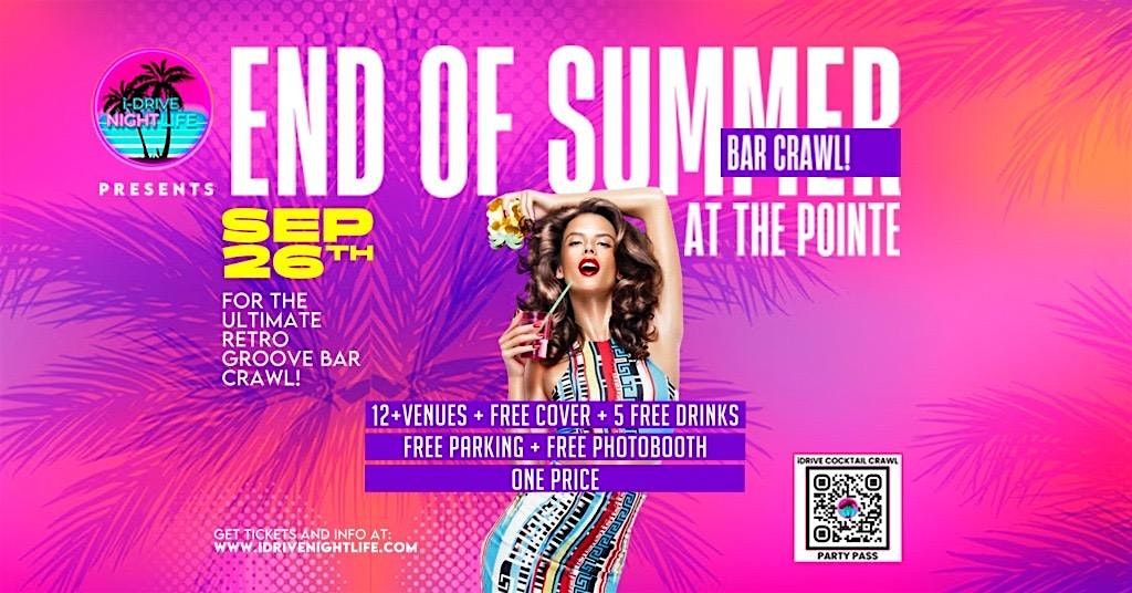 END OF SUMMER BACK TO THE 80s BAR CRAWL