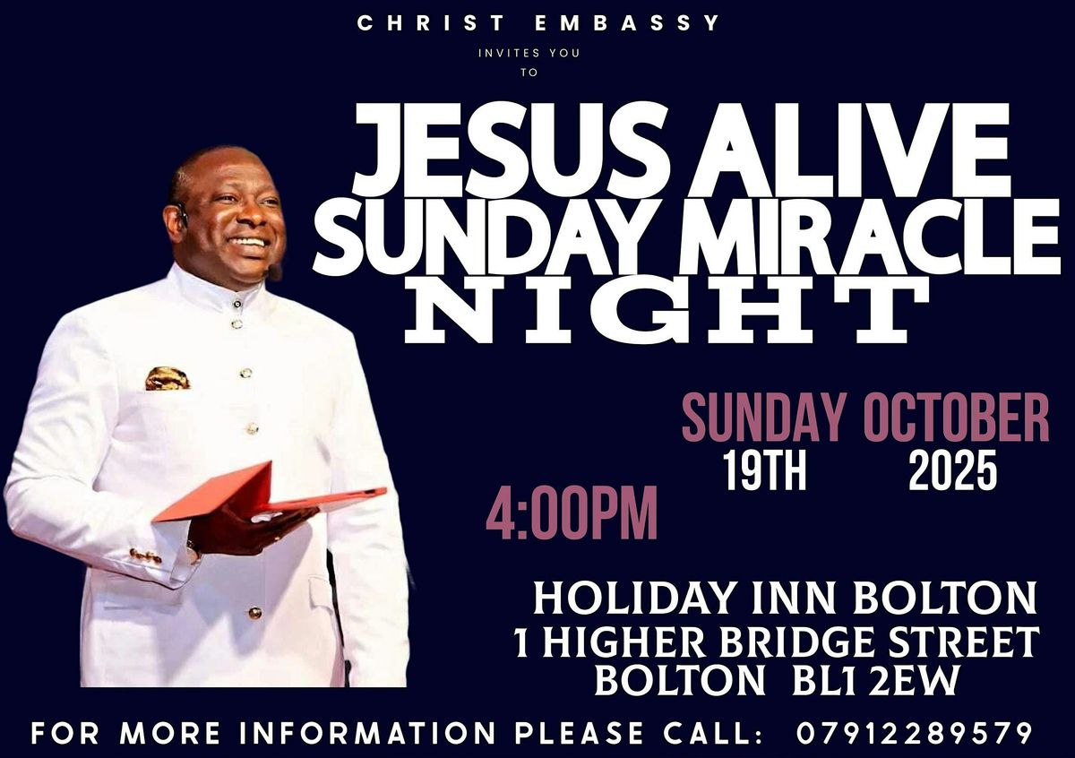 JESUS ALIVE SUNDAY MIRACLE NIGHT