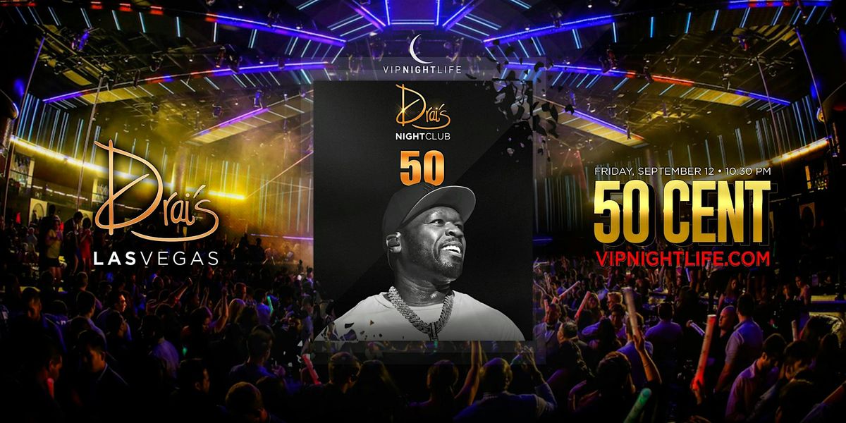 50 Cent | Live Concert Party Vegas | Drai's Nightclub