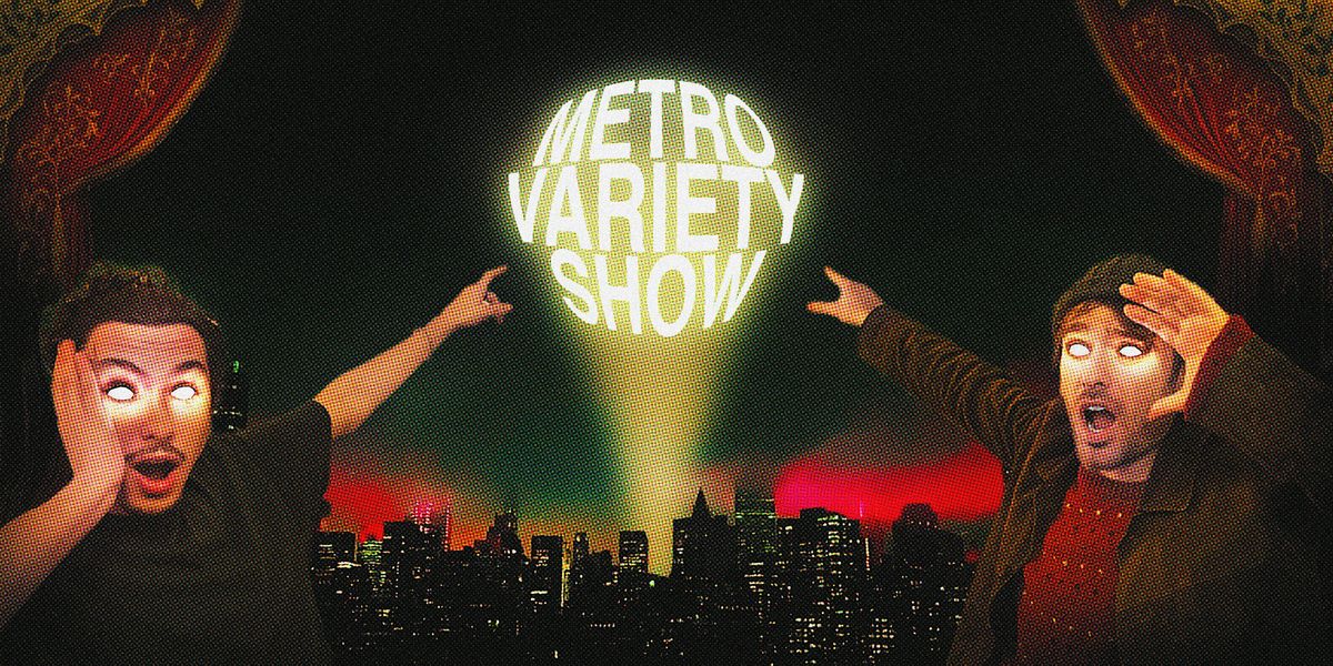 Metro Variety Show