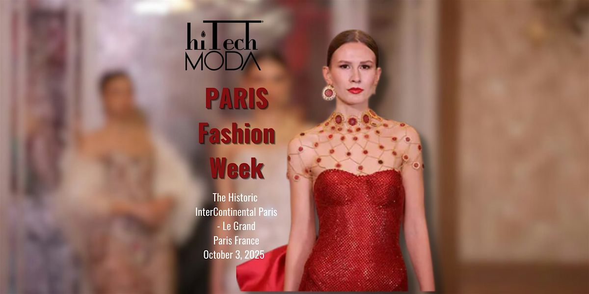 Paris Fashion Week hiTechMODA  | October 3, 2025
