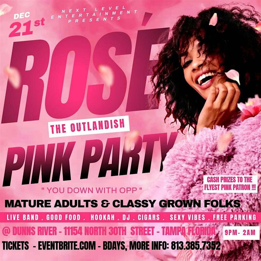 ROS'E: the grown n sexy pink party VIP TABLE ONLY OPTION