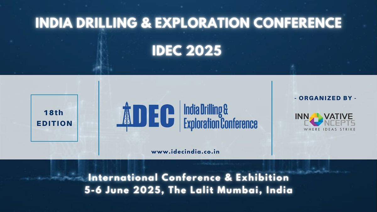 18th edition - India Drilling & Exploration Conference 2025