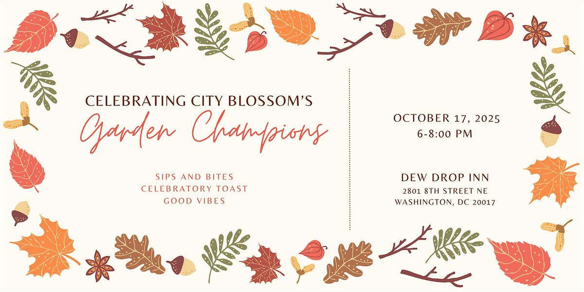 Celebrating City Blossoms' Garden Champions!