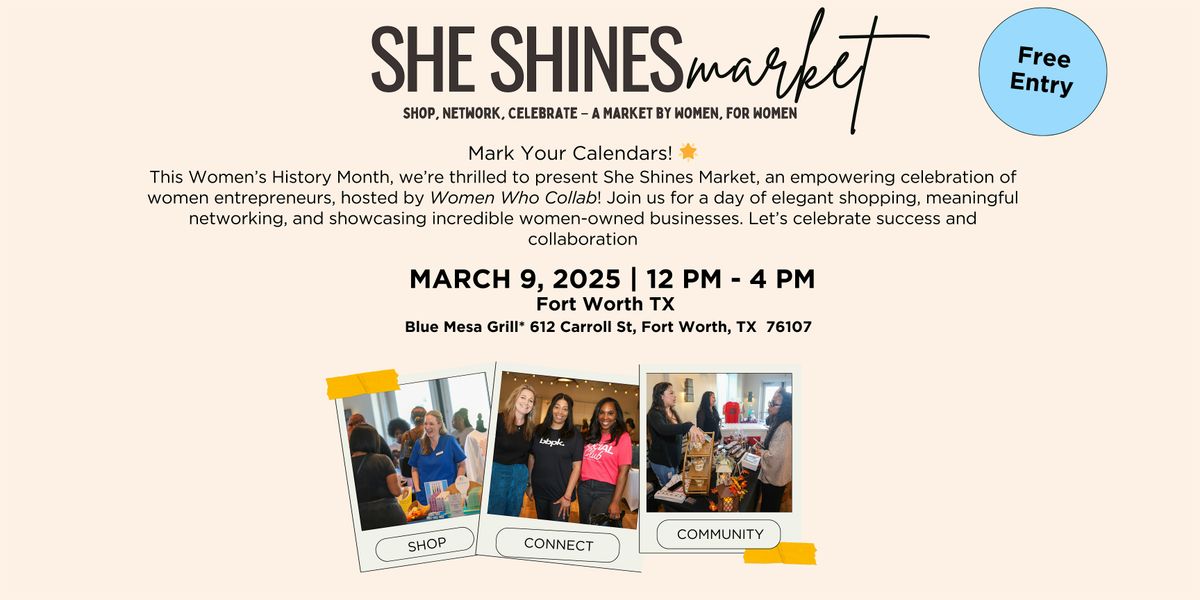 Women Who Collab -SHE SHINES MARKET