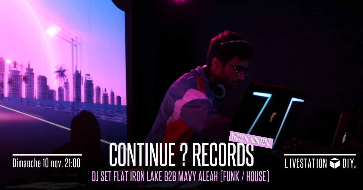 Continue?Records - DJ Set Funk \/ House \/\/ Veille de jour f\u00e9ri\u00e9