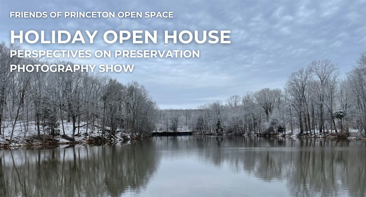 Holiday Open House: Perspectives on Preservation Photo Exhibition